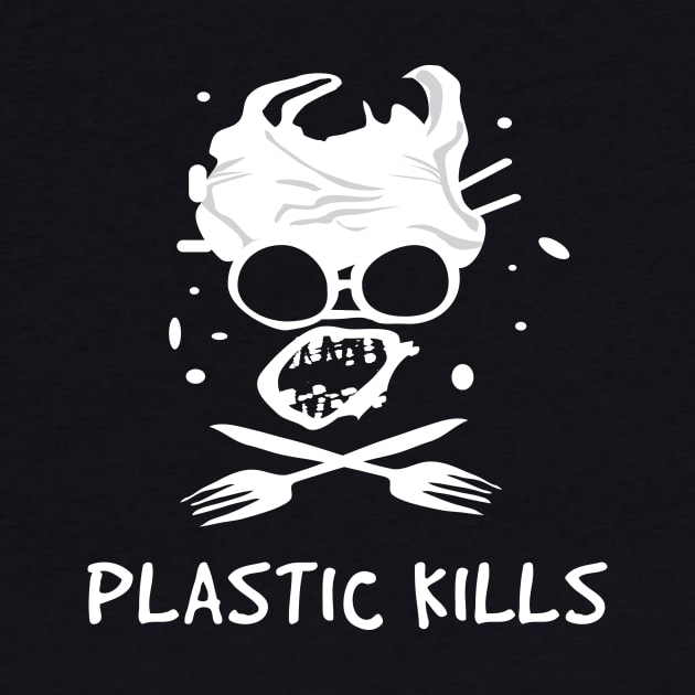 Plastic Kills by teejaya